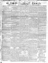 Saint James's Chronicle Saturday 11 May 1822 Page 1