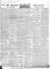 Saint James's Chronicle Saturday 04 January 1834 Page 1