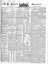 Saint James's Chronicle Thursday 13 March 1834 Page 1