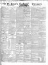 Saint James's Chronicle Thursday 11 September 1834 Page 1