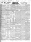 Saint James's Chronicle Saturday 22 November 1834 Page 1