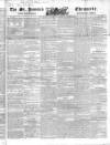 Saint James's Chronicle Saturday 26 November 1842 Page 1