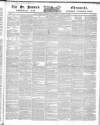 Saint James's Chronicle Thursday 14 November 1844 Page 1