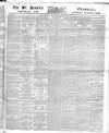 Saint James's Chronicle Tuesday 01 April 1845 Page 1
