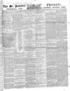 Saint James's Chronicle Tuesday 26 January 1847 Page 1