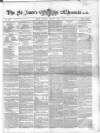 Saint James's Chronicle Saturday 02 January 1858 Page 1