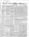 Saint James's Chronicle Thursday 31 March 1859 Page 1