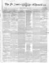 Saint James's Chronicle Saturday 01 June 1861 Page 1