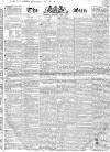 Sun (London) Thursday 05 July 1827 Page 1