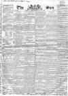 Sun (London) Saturday 07 July 1827 Page 1