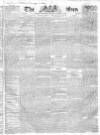 Sun (London) Thursday 11 October 1827 Page 1
