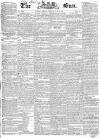 Sun (London) Friday 29 May 1829 Page 1