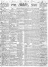 Sun (London) Saturday 08 January 1831 Page 1