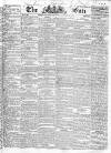 Sun (London) Saturday 15 January 1831 Page 1