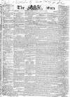 Sun (London) Tuesday 18 January 1831 Page 1