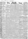 Sun (London) Thursday 24 March 1831 Page 1