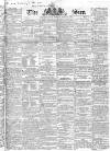 Sun (London) Monday 28 March 1831 Page 1