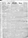 Sun (London) Tuesday 05 April 1831 Page 1