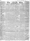 Sun (London) Thursday 04 July 1833 Page 1