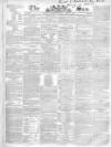 Sun (London) Tuesday 12 April 1836 Page 1