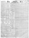 Sun (London) Saturday 28 January 1837 Page 1