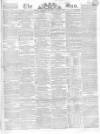 Sun (London) Saturday 07 October 1837 Page 1