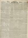 Sun (London) Saturday 06 January 1838 Page 1