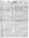 Sun (London) Thursday 29 November 1838 Page 1