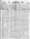 Sun (London) Saturday 01 October 1842 Page 1