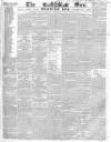 Sun (London) Tuesday 15 November 1842 Page 1