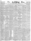Sun (London) Friday 14 April 1843 Page 1