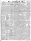 Sun (London) Saturday 23 November 1844 Page 1