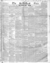 Sun (London) Friday 30 January 1846 Page 1