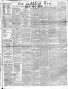 Sun (London) Wednesday 24 February 1847 Page 1