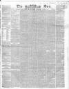 Sun (London) Thursday 07 October 1852 Page 1