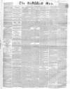 Sun (London) Tuesday 16 February 1858 Page 1