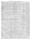 Sun (London) Saturday 10 April 1858 Page 6