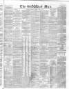 Sun (London) Saturday 12 June 1858 Page 1