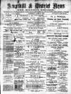 Ampthill & District News Saturday 26 March 1898 Page 1