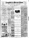 Ampthill & District News Saturday 13 October 1900 Page 1