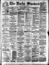 Croydon's Weekly Standard Saturday 11 July 1891 Page 1