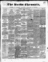 Bucks Chronicle and Bucks Gazette Saturday 24 June 1848 Page 1