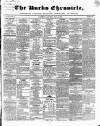 Bucks Chronicle and Bucks Gazette Saturday 15 July 1848 Page 1