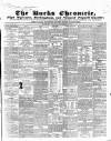 Bucks Chronicle and Bucks Gazette Saturday 16 December 1848 Page 1