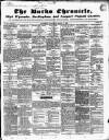 Bucks Chronicle and Bucks Gazette Saturday 17 March 1849 Page 1