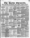 Bucks Chronicle and Bucks Gazette Saturday 24 March 1849 Page 1