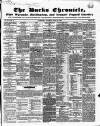 Bucks Chronicle and Bucks Gazette Saturday 21 April 1849 Page 1