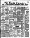Bucks Chronicle and Bucks Gazette Saturday 05 May 1849 Page 1