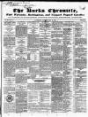 Bucks Chronicle and Bucks Gazette Saturday 26 May 1849 Page 1