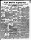Bucks Chronicle and Bucks Gazette Saturday 19 January 1850 Page 1